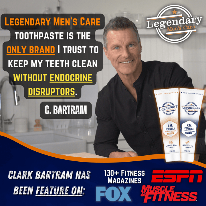 We have 5 star reviews from hundreds of men. Fitness Icon Clark Bartram says he only trust Legendary Men's Care for his toothpaste needs.